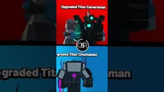 WOULD YOU RATHER,  Upgraded Titan Cameraman OR Upgraded Titan Cinemaman 🤔 #shorts
