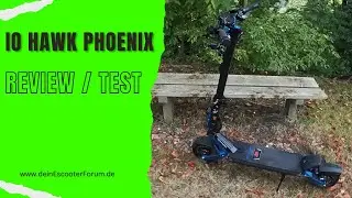 Io Hawk Phoenix Review Test - einer der besten E-Scooter auf dem Markt mit Stra&szlig;enzulassung