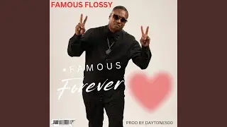 Famous Forever