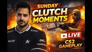 Sunday Clutch Moments LIVE | CS2 Gameplay