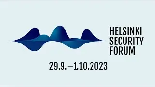 Helsinki Security Forum 2023