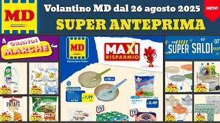 volantino MD dal 26 agosto 2025 ✅ Maxi Risparmio #anteprima 🔥 Offerte e promozioni casa cucina
