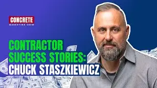 Grow Your Contractor Business + Improve Yourself with Chuck Staszkiewicz