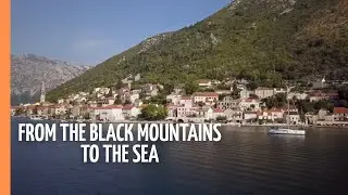 Montenegro - From the Black Mountains to the sea | Full Documentary
