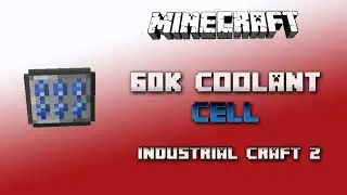 60k Coolant Cell 💎Industrial Craft 2 Tutorial 💎 English