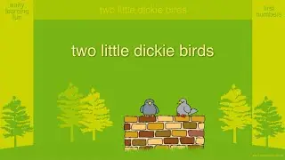 The Little 'uns - Two Little Dickie Birds