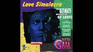 New Gaia - Love Simulacra