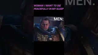 Woman: I want to die peacefully in my sleep&hellip; | Warhammer 40K Last Battle #shorts