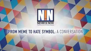 ADL's Never Is Now 2016 | Pepe The Frog: From Meme to Hate Symbol