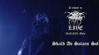 A tribute to Darkthrone live - Skald av Satans Sol