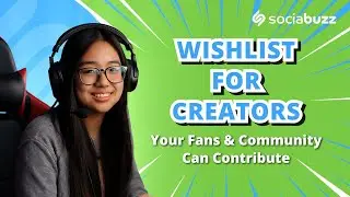 How to Create WISHLIST on SociaBuzz (for Creators)