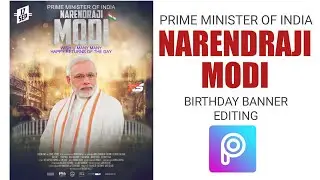 Narendra Modi birthday banner Editing | Picsart banner Editing 2020 | #Aniketshendegraphics