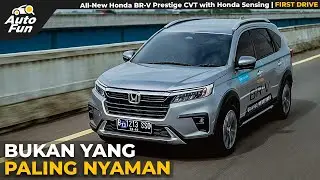Ini Bedanya BR-V dengan Veloz dan Xpander Cross | First Drive | AutoFun Indonesia