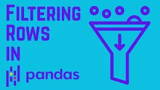 How to Filter Rows in Pandas DataFrames (Beginner Guide)