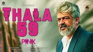 AK 59 - Latest Shooting Progress  And Release Date Expectation | Thala 59 | Ajith \ H.Vinoth #AK59