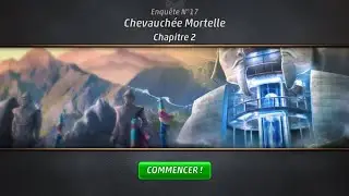 ⛰️⛰️ Criminal Case Save The World Case 17 Chevauch&eacute;e mortelle Chapitre 2 ⛰️⛰️