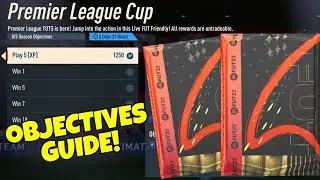 HOW TO COMPLETE PREMIER LEAGUE CUP OBJECTIVES! - TOTS One League Cup Gamemode - FIFA 23