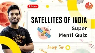 Super Menti Quiz : Satellites of India 🛰️ | General Knowledge Quiz | Anoop sir | Vedantu 9 and 10