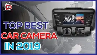 Top Best Dash Cams in 2019 For Personal Use - Car Camera