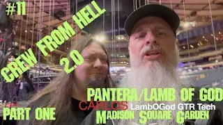 PANTERA at MADISON SQUARE GARDEN/ CREW FROM HELL 2.0 EPISODE #11