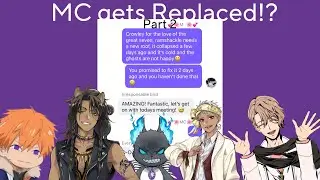MC gets replaced!? ||Part 2|| TWST x Obey me||