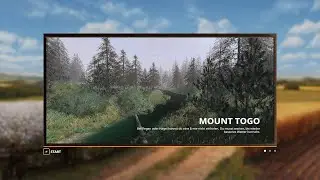 FS19 Mount Togo Logging Map Fly Thru
