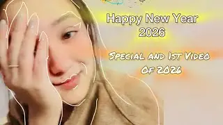 “MY FIRST 2026 VIDEO”💖😘🪂✨🦋🪐