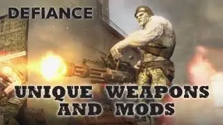 Defiance - PS3 / X360 / PC - Unique Weapons and Modifications