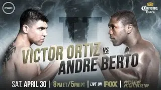 Ortiz vs Berto PREVIEW: April 30 - PBC on Fox