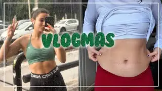 VLOGMAS 23 | Si tienes miedo a engordar o a que tu cuerpo cambie, este es tu video
