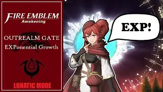 Fire Emblem: Awakening - Outrealm Gate: EXPonential Growth [DLC] | LUNATIC MODE - CLASSIC
