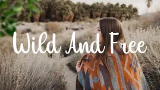Salvaje y libre 🎒🏕️ I Indie/Pop/Folk/Acoustic Playlist