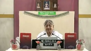 43  GOMMATSAAR    Gatha  574-596   Shree  Sudhaben   Satsang   Bandhani