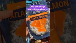How to find the best quality fresh salmon at the supermarket 🐟