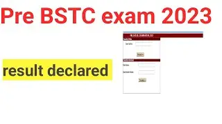 Pre BSTC exam 2023 result declared|pre D.EL.Ed result 2023