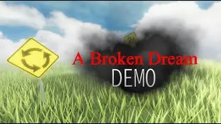 💀РОБЛОКС, но это A Broken Dream (очень много дурных снов)