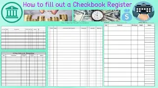 How to fill out a Checkbook Register