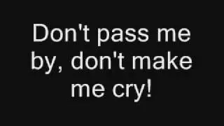 The Beatles - Don't Pass Me By