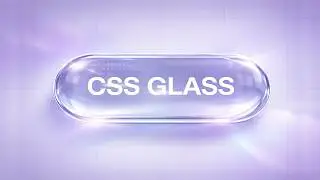 Create a glass effect in CSS (Glassmorphism)