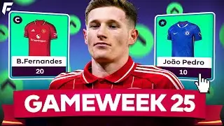 FPL GW25 TRANSFER PLANS ✅ TEAM SELECTION ✍️