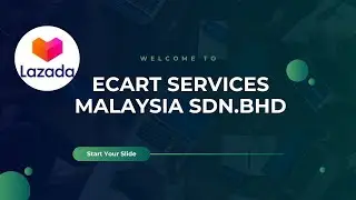 Digital Marketing Campaign Plan for ECart service Malaysia (LAZADA) By Group07 22B | SMP22503
