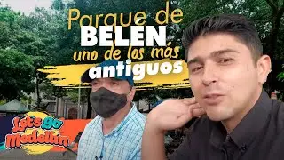 El Parque De Bel&eacute;n, Uno de Los M&aacute;s Antiguos en MEDELL&Iacute;N - Let's go Medell&iacute;n