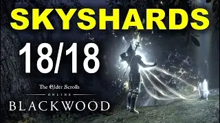 ESO Blackwood: All Skyshards Location | The Elder Scrolls Online (Skyshard Guide)
