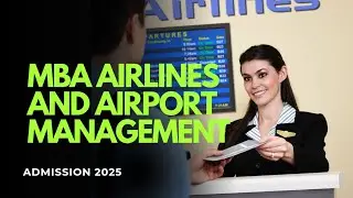 MBA Airlines And Airport Management Course Details In Tamil | Admission 2025