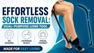 Struggling with Tight Socks? This 2-in-1 Tool Will Save Your Back.
