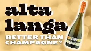 An ITALIAN SPARKLING WINE to Rival Champagne (Tasting an Alta Langa)