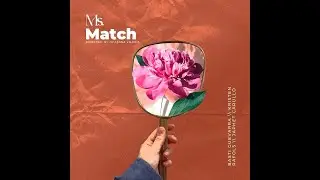 Masdan &ndash; Official Soundtrack from Ms. Match | ADT Batch 8