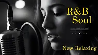 Timeless R&B Jazz Soul Lounge with Saxophone | Smooth Chill & Relaxing Vibes