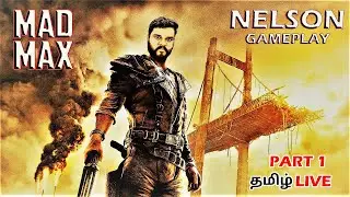 MAD MAX ( PART 1 ) ROAD TO 7K FAMILY🥰 | TAMIL LIVE STREAM |  #NELSON |