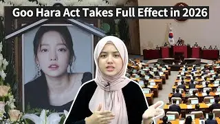 Kematian Goo Hara Ubah Undang-Undang Korea